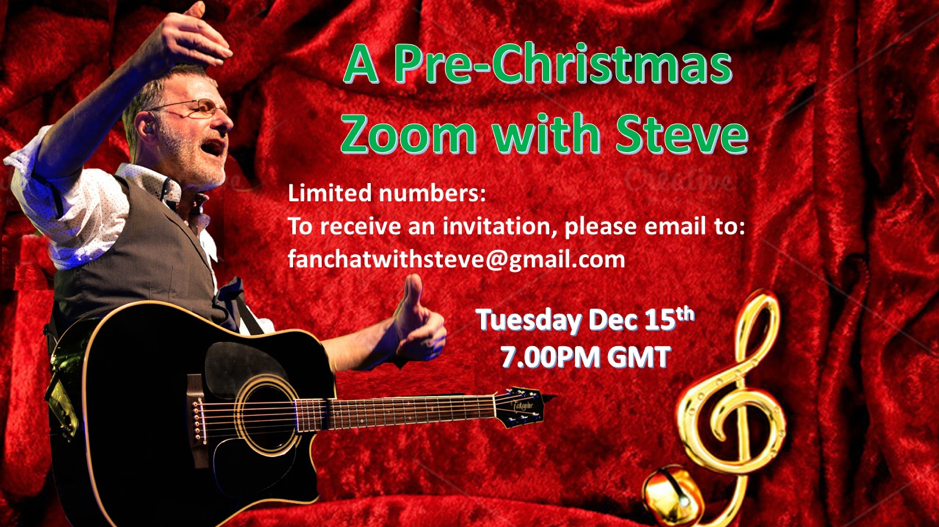 A Pre-Christmas Zoom with Steve A Pre-Christmas Zoom with Steve